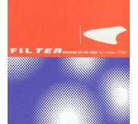 Filter - Welcome to The Fold Pt.1