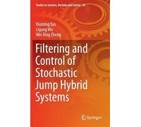Filtering And Control Of Stochastic Jump Hybrid Systems