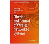 Filtering And Control Of Wireless Networked Systems