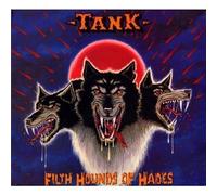 Filth Hounds Of Hades by Tank (2009-03-10)