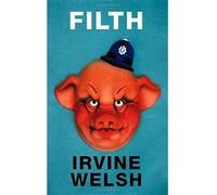 Filth Irvine Welsh (Auteur)
