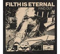 Filth is Eternal – Find Out – Vinyle 12" coloré