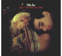 Filthy Boy - Smile That Won't Go Down