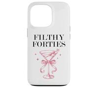 Filthy Forty Feral 40s Filthy 40th Birthday Filthy Martini Coque pour iPhone 13 Pro