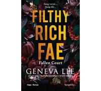 Filthy rich fae T02 Filthy Rich Fae Tome 2 - Geneva Lee - Hugo Roman - ebook (ePub) - Roman