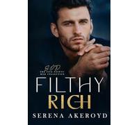 Filthy Rich (Five Points' Mob Collection: Mafia Romance