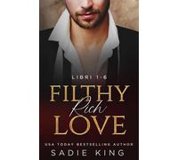 Filthy Rich Lovers (Italiano): Una raccolta di romanzi rosa con protagonisti miliardari