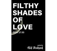 Filthy Shades Of Love