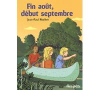 Fin Août, Début Septembre