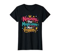 Fin d'année Super Nourrice Humour magicienne Nounou T-Shirt