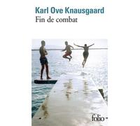 Fin de combat - Karl Ove Knausgaard - Gallimard - Poche - Roman