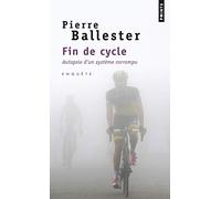 Fin de cycle: Autopsie d'un système corrompu