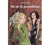 Fin de la parenthese - Joann Sfar - Rue De Sevres - relié - Bande dessinée