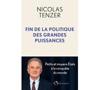 Fin De La Politique Des Grandes Puissances - Petits Et Moyens Etats À La Conquête Du Monde