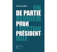 Fin de partie : requiem pour l'élection présidentielle