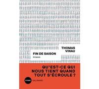Fin de saison Thomas Vinau (Auteur)