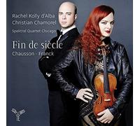 Ernest Chausson – Fin de Siècle – CD