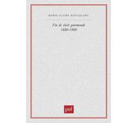 Fin De Siècle Gourmande 1880-1900