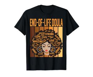 Fin de Vie Doula Puissant Mois de l'histoire des Noirs Black Pride T-Shirt Graphique avec Valeur