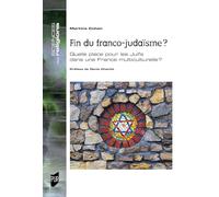 Fin du Franco-judaïsme ? Martine Cohen (Auteur)