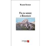 Fin du monde à Bugarach