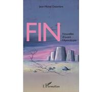 Fin - Nouvelles D'avant L'apocalypse