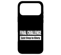 Final Challenge/Défi Final - Dernière étape Coque pour iPhone 17 Pro Max