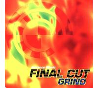 Final Cut - Grind/Shake/I Told You Not to Stop