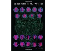 Final Days: Volume 2 (Freeze)
