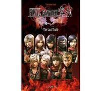 Final Fantasy Type-0 - The Last Truth Soki Tsukishima (Auteur), Cecile Senaux (Traduction), Jean-Baptiste Flamin (Traduction), Hana Kanehisa (Traduction)