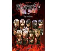 Final Fantasy Type-0 - The Last Truth - Soki Tsukishima - Lumen Eds - broché - Roman