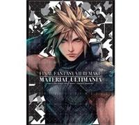 Final Fantasy VII Remake Material Ultimania by Digital Hearts Digital Hearts (Auteur)