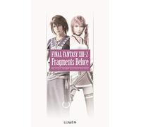 Jun Eishima – Final Fantasy XIII-2 : Fragments Before – Roman – Edition Lumen – broché