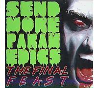 Final Feast, the - Send More Paramedics [Import]