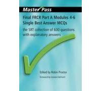 Final Frcr Part A Modules 4-6 Single Best Answer Mcqs