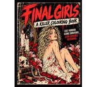 Final Girls (remixed) Colouring book