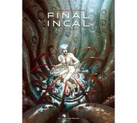 Final Incal T02 Alejandro Jodorowsky (Auteur), José Ladrönn (Dessinateur)