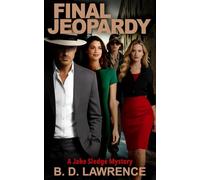 Final Jeopardy: A Jake Sledge Mystery
