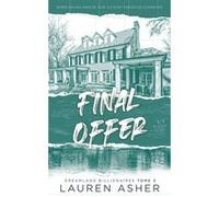 Final Offer - Dreamland Billionaires Tome 3 (Edition française) Lauren Asher (Auteur)