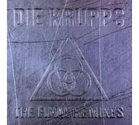 Die Krupps - Final Remixes [Import]