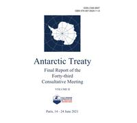 Final Report Of The Forty-Third Antarctic Treaty Consultative Meeting. Volume Ii