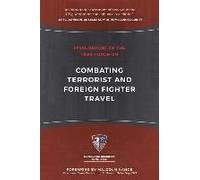 Final Report Of The Task Force On Combating Terrorist And Foreign Fighter Travel