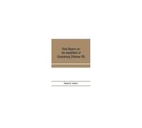 Final Report On The Battlefield Of Gettysburg (Volume Iii)