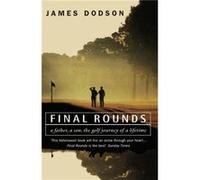 Final Rounds by James Dodson Paperback Book James Dodson (Auteur)