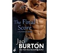 Final Score Jaci Author Burton, (Auteur)