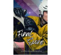 Final Score Puck & Pen, #6 - Sam LaRose - Ink Stained Fingers Press - ebook (ePub) - Livre