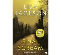 Final Scream by Lisa Jackson Lisa Jackson, (Auteur)