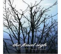 Final Sigh - If You Re Not Part of. [Import]