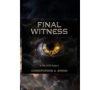 FINAL WITNESS in The GOD subject