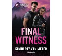 Final Witness - Kimberly Van Meter - Harlequin Romantic Suspense - ebook (ePub) - Livre